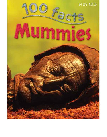 100 Facts Mummies