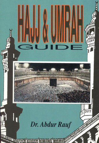 Hajj & Umrah Guide