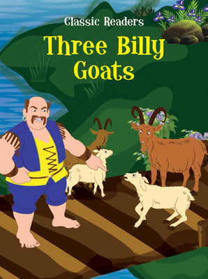 Classic Readers (3 & 4): Three Billy Goats | Alice In Wonderland