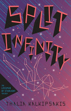 Split Infinity: Thalia Kalkipsakis