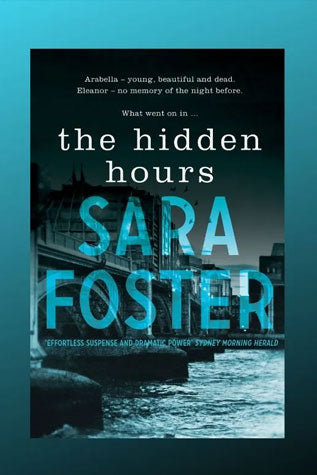 The Hidden Hours By Sara Foster