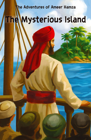 The Mysterious Land - The Adventures Of  Ameer Hamza