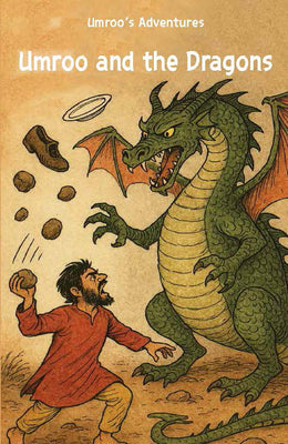 Umroo And The Dragons - Umroo's Adventures