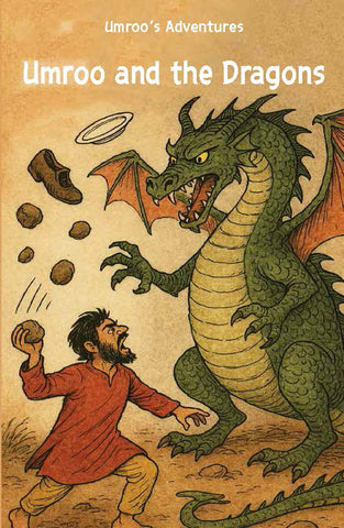 Umroo And The Dragons - Umroo's Adventures
