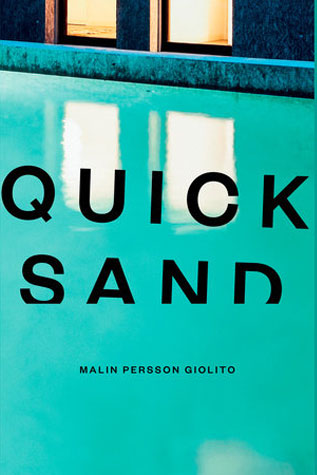 Quick Sand By Malin Persson Giolito