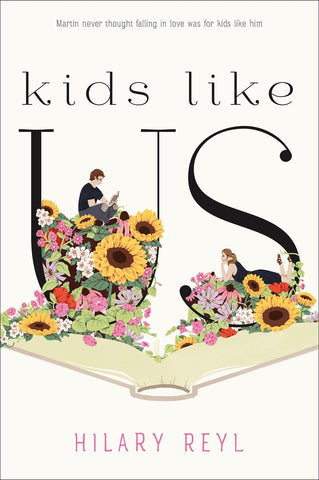 Kids Like Us by Hilary Rely