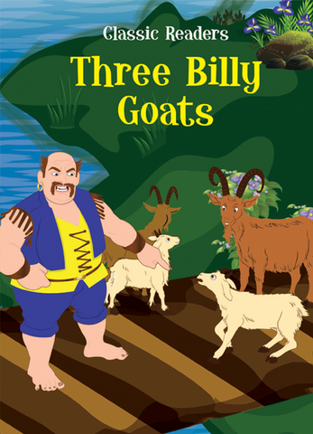 Three Billy Goats (Classic Readers)