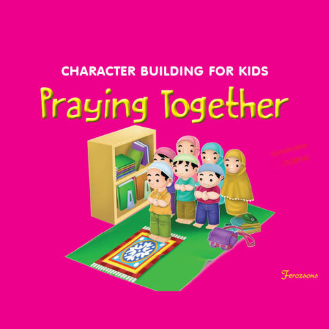 Character  Building For Kids Praying Together