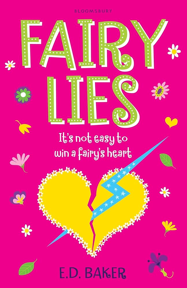 Fairy Lies By E.D Baker