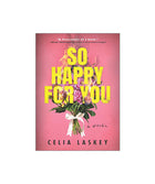 So Happy for You