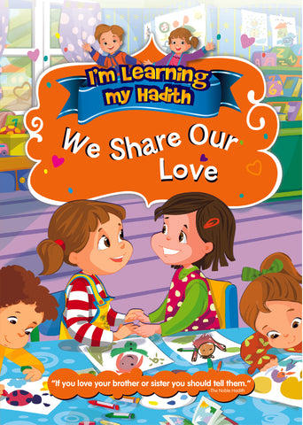 I'm learning My Hadith - We Share Our Love