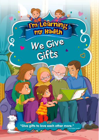 I'm learning My Hadith - We Give Gifts