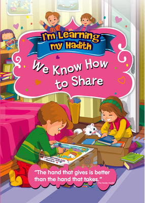 I'm learning My Hadith - We Know How To Share