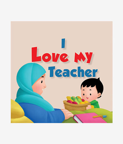 I Love My Teacher