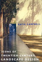 Icons of Twentieth Century Landscape Design
