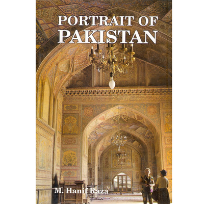 Portrait Of Pakistan - M.Hanif Raza