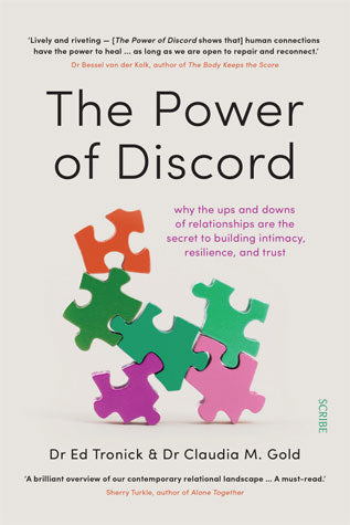 The Power Of Discord  By Dr Ed Tronick & Dr Caudia M. Gold