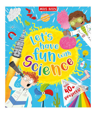 Let's have Fun with Science