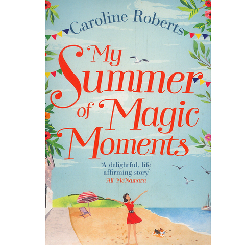 My Summer Of Magic Moments