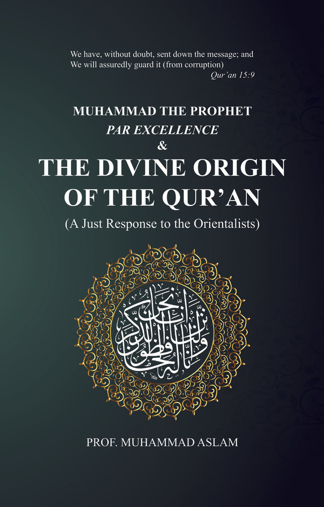 The Divine Origin Of The Quran