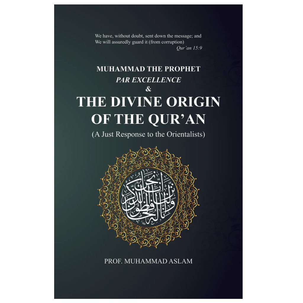 The Divine Origin Of The Quran