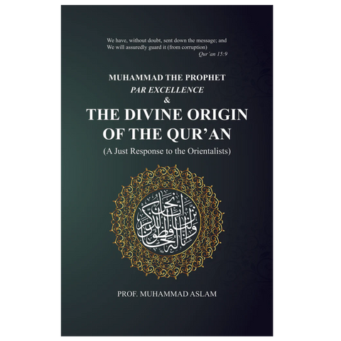 The Divine Origin Of The Quran