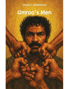 Umroo's Men - Umroo's Adventures