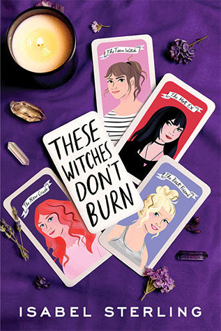 The Witches Don't Burn: Isabel Sterling