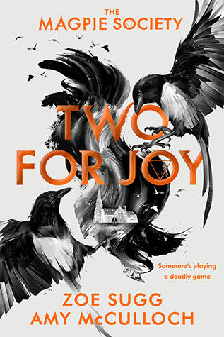 Two For Joy:  Magpie Society