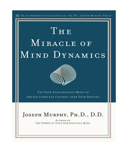 The Miracle Of Mind Dynamics