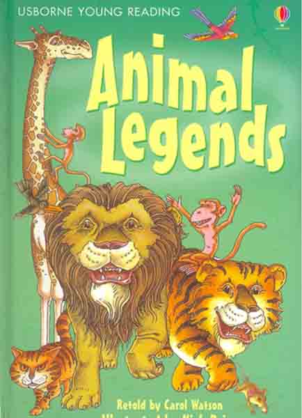 Animal Legends :Young Reading Series 1