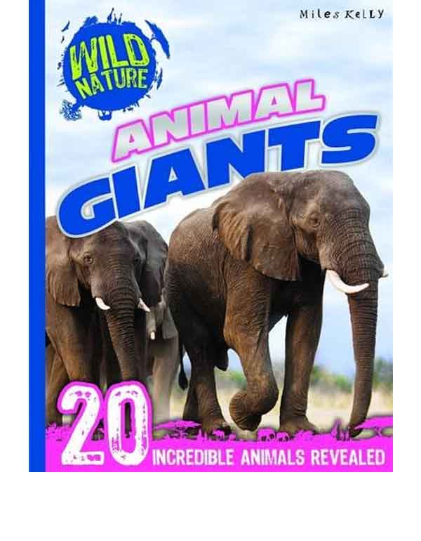 Wild Nature: Animal Giants