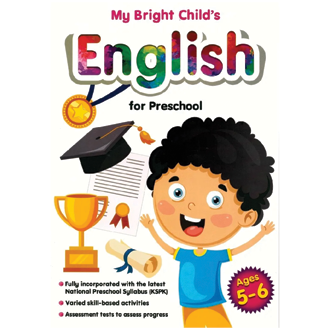 MY BRIGHT CHILD’S ENGLISH FOR PRE-SCHOOL AGES 5-6