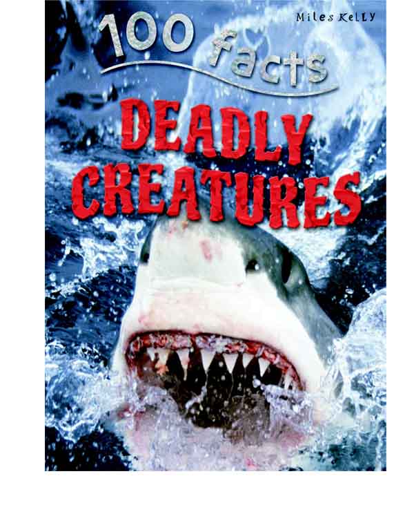 100 Facts Deadly Creatures