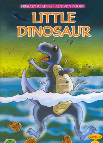 Little Dinosaur (Primary Readers -Activity Books)