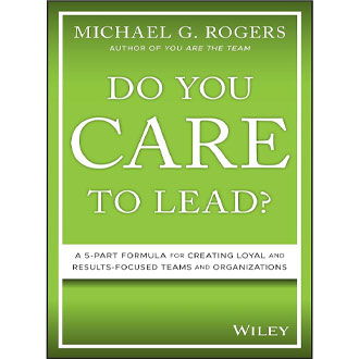 Do You Care to Lead