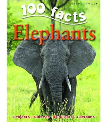 Elephants (100 Facts)