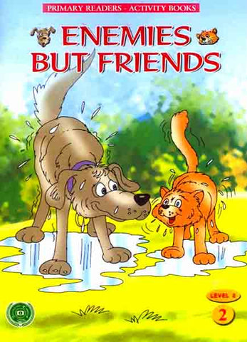 Enemies But Friends (Primary Readers -Activity Books)