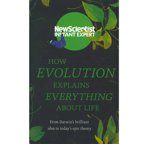 How Evolution Explains Everythings About Life