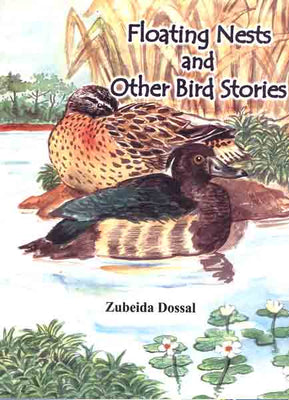 Floating Nests And Other Bird Stories