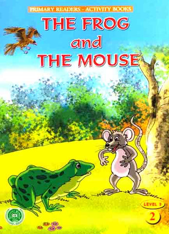 The Frog And The Mouse(Primary Readers -Activity Books)