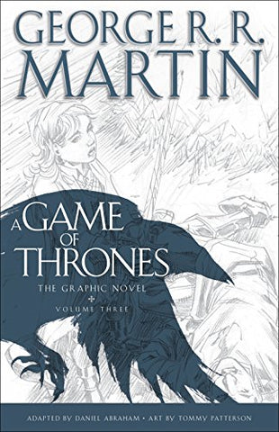 A Game Of Thrones: Graphic Novel, Volume Three