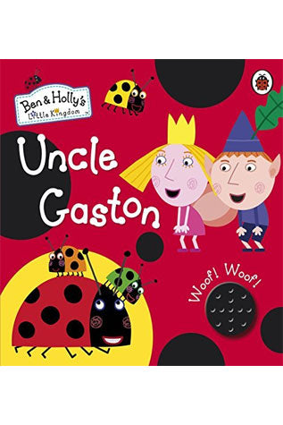 Uncle Gaston By Ben & Holly's