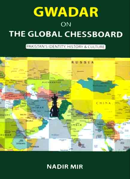 GWADAR ON THE GLOBAL CHESSBOARD