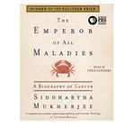 Emperor Of All Maladies: A Biography Of Cancer