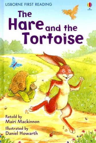 The Hare and the Tortoise (First Reading Level 4)