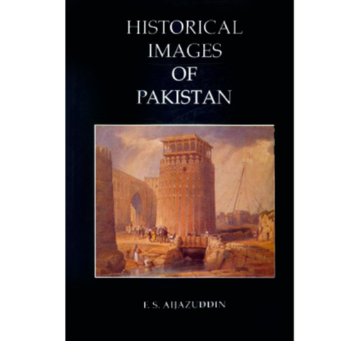 Historical Images of Pakistan