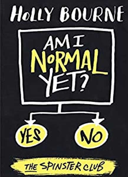 Am I Normal Yet? (The Normal Series)