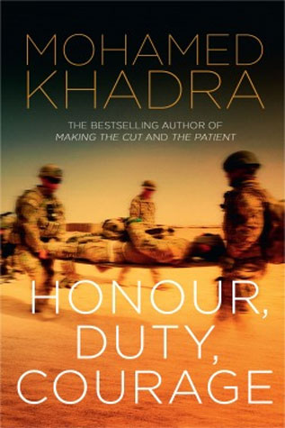 "Honour Duty Courage" By Mohamed Khadra