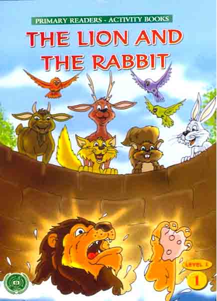 The Lion And The Rabbit (Primary Readers -Activity Books)